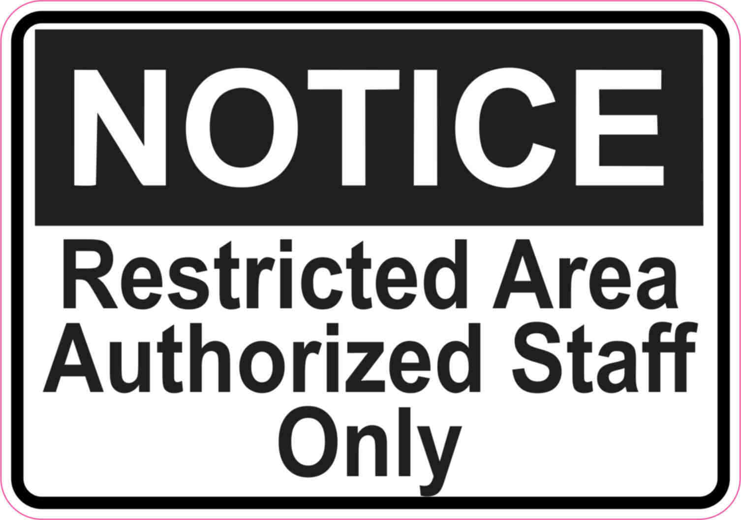 5 x 3.5 Notice Restricted Area Magnet Magnetic Signs Magnets Business Door Sign