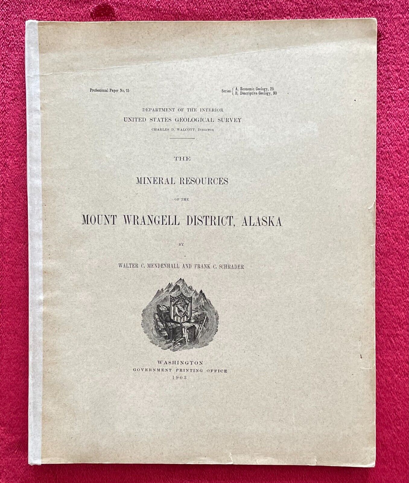 ALASKA 1903 U.S. GEOLOGICAL SURVEY MINERAL RESOURCES OF MOUNT WRANGELL DISTRICT