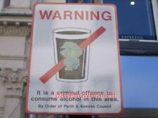 PHOTO  NO ALCOHOL CONSUMPTION SIGN IN PERTH CITY CENTRE 2008 picture