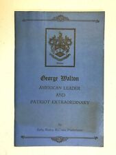 George Walton -signer Declaration Independence Georgia, masonic lodge #699 bklet picture