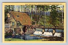 Birmingham AL-Alabama, The Old Mill, Mountain Brook Estates, Vintage Postcard picture