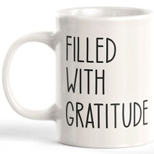 Filled With Gratitude 11oz Coffee Mug picture