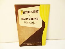 Picture Story Of Making Bread Step by Step Northwestern Yeast Company 1943 picture