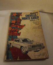 Chilton’s Repair & Tune Up Guide CHEVELLE/MONTE CARLO 1964-77 picture