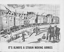 1945 American Railroads Vintage Print Ad WWII It's Always A Strain Moving Armies picture