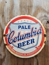VINTAGE COLUMBIA BEER PORCELAIN SIGN SHENANDOAH PA BREWING ALCOHOL BAR ALE DRINK picture