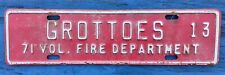 1971 Grottoes Virginia Va Fire Department License Plate Town Tag Topper Badge 13 picture