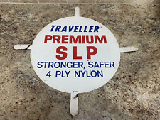 VINTAGE TRAVELLER PREMIUM SLP TIRE SIGN STONGER SAFER 4 PLY NYLON TS-143 (SH) picture
