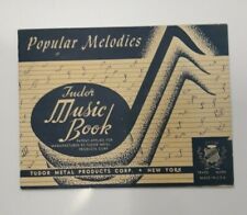 Vintage TUDOR METAL PRODUCTS CORP Popular Melodies Tudor Music Book 4.25