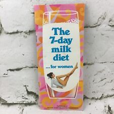 Vintage 1968 The 7 Day Milk Diet For Women Pamphlet Recipes And Exercises picture