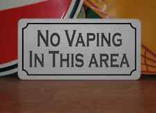 NO VAPING IN THIS AREA Metal Signs 6