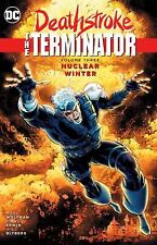 Deathstroke, the Terminator Vol. 3: Nuclear Winter by Marv Wolfman picture