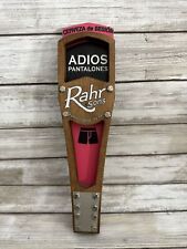 RAHR & SONS Brewing Company RARE Wood Tap Handle Adios Pantalones Fort Worth, TX picture