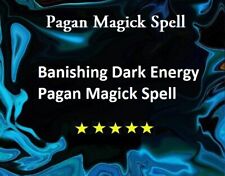 Extreme Banishing Dark Energy Pagan Magick ~ picture