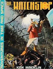 DR WATCHSTOP ADVENTURES IN TIME AND SPACE By Macklin **Mint Condition** picture