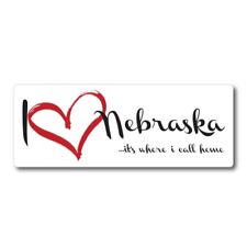 I Love Nebraska, It's Where I Call Home US State Magnet Decal, 3x8 Inches picture