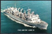 Fast Combat Support Ship USS ARCTIC AOE-8 Navy Ship Postcard picture
