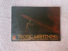Tropic Lightning A History Of The 25th Infantry Division 1969 Vietnam War Era picture