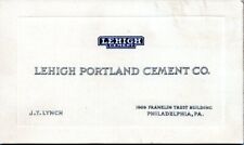 Vintage Business Card Lehigh Portland Cement Company J.T Lynch Philadelphia 1920 picture
