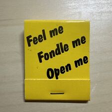 Feature Unstruck Feel Me, Fondle Me… Do It Matchbook - Unusual Matchbook Mint picture