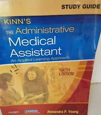 Kinn's The Administrative Medical Assistant Sixth Edition Applies Learning picture