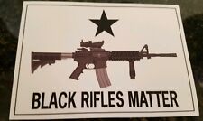 Black Rifles Matter Sticker BLM Parody Pro 2nd Amendment Pro Gun TRUMP 2024 picture