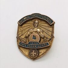 NATIONAL SAFETY COUNCIL 4 YEAR SAFE DRIVER PIN LAPEL ANTIQUE VINTAGE SHIELD 11g picture