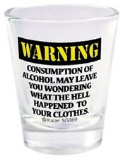 WARNING: CONSUMPTION MAY LEAVE YOU WONDERING WHAT HAPPENED Shot Glass NEW (#369) picture
