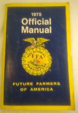 VINTAGE FUTURE FARMERS OF AMERICA OFFICIAL MANUAL 1975 FFA AGRICULTURE FARMING picture