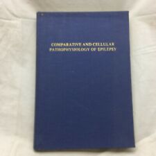 Vintage 1966 Book Comparative and Cellular Pathophysiology of Epilepsy  picture