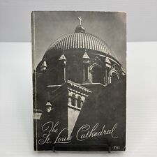 The St. Louis Cathedral 1948 PB Booklet Vintage Travel St. Louis Missouri picture
