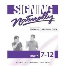 Cicso Independent B1288 Signing Naturally Units 7-12 Teachers Curriculum picture