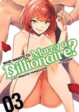 Who Wants to Marry a Billionaire? Vol. 3 Yamaguchi, Mikoto picture