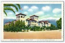 1937 La Casa Loma Hotel & Restaurant Building Trees Redlands California Postcard picture