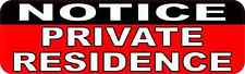 10 x 3 Red Notice Private Residence Sticker Vinyl Stickers Door House Stickers picture
