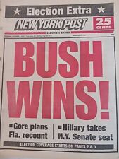 George W Bush Wins President Hillary Senate Nov 8th 2000 NY POST COLLECTIBLE picture