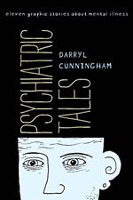 Psychiatric Tales: Eleven Graphic Stories abou... by Cunningham, Darryl Hardback picture