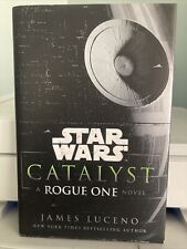 Star Wars Catalyst: A Rogue One Novel by James Luceno 2016 First Edition picture