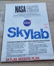 NASA FACTS: NASA SKYLAB FACTS BROCHURE: FOLDS OUT INTO LARGE SKYLAB POSTER: F+ picture