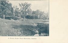 HIAWATHA KS – A Pretty Scene near Hiawatha – udb (pre 1908) picture
