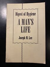 1957 Digest of Hygiene A Man's Life Jsoeph Lee Sex Ed Sexuality Vintage picture
