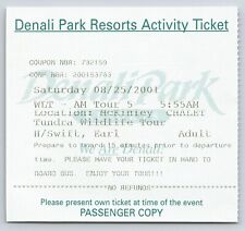 Alaska Denali Park Ticket Used Collectible AK Resorts Activity Ticket 2001 picture