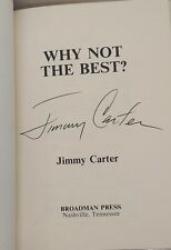 Jimmy Carter Signed Why Not The Best Book Full Signature Autograph First Edition picture