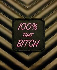 100% THAT BITCH Morale Patch Lizzo Girl Power Truth Hurts Patch Game Hook & Loop picture