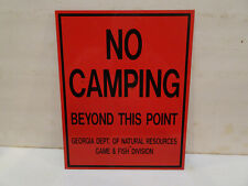 Old  NO Camping Beyond This Point Tin  Sign GA Dept of Game & Fish  picture