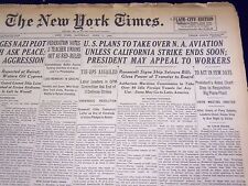 1941 JUNE 7 NEW YORK TIMES - U. S. PLANS TO TAKE OVER N. A. AVIATION - NT 1348 picture