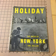 Original Vintage: 1949 HOLIDAY - The Book of NEW YORK - 88pgs spiral bound picture