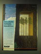 1989 BASF Paper Ad - Work with the forest as if your future depends on it picture