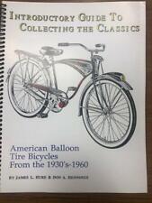 INTRODUCTORY GUIDE TO COLLECTING THE CLASSICS vintage balloon tire BICYCLE BOOK picture