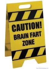 Caution Sign - BRAIN FART ZONE - gag office prank joke desk sign - BigMouth Inc picture